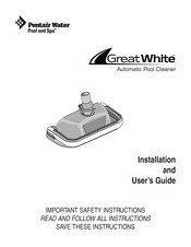 Pentair Water Pool and Spa GreatWhite Guide D'installation Et D'utilisation