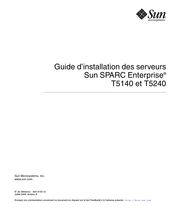 Sun Microsystems SPARC Enterprise T5240 Guide D'installation