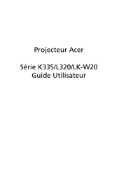 Acer K335 Serie Guide Utilisateur
