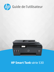 HP Smart Tank 530 Série Guide De L'utilisateur