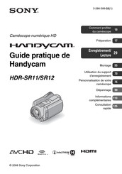 Sony Handycam HDR-SR12 Guide Pratique