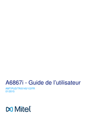 Mitel A6867i Guide De L'utilisateur