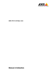 Axis Communications F9114-B Manuel D'utilisation