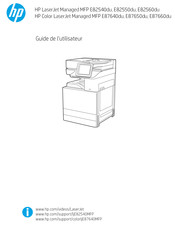 HP LaserJet Managed MFP E82560du Guide De L'utilisateur