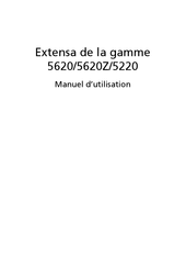 Acer Extensa 5620 Série Manuel D'utilisation