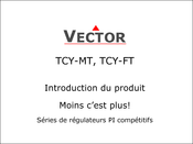 Vector TCY-MT Guide D'introduction