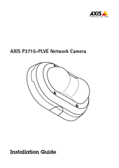 Axis Communications P3715-PLVE Guide D'installation