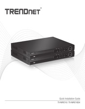 TRENDnet TV-NVR216 Guide D'installation Rapide