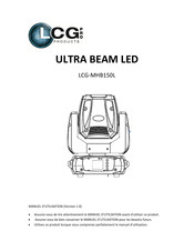 LCG Pro ULTRA BEAM LED LCG-MHB150L Manuel D'utilisation