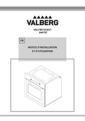 VALBERG VALFM75CNVT Notice D'installation Et D'utilisation
