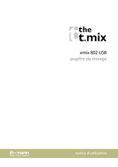Thomann the t.mix xmix 802 USB Notice D'utilisation