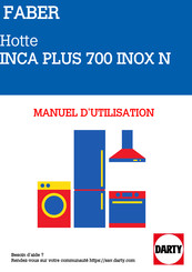 Faber INCA PLUS 700 INOX N Manuel D'instructions