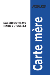 Asus SABERTOOTH Z97 MARK 2/USB 3.1 Mode D'emploi