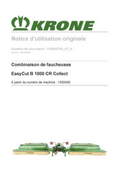 Krone EasyCut B 1000 CR Collect Notice D'utilisation Originale