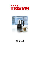 Tristar YB-2612 Mode D'emploi