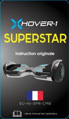 Hover-1 SUPERSTAR Instruction Originale