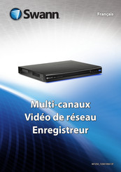 Swann NVR8-7200 Mode D'emploi