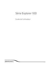 Plantronics Explorer 100 Serie Guide De L'utilisateur