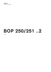 Gaggenau BOP 251 2 Série Notice D'utilisation