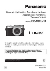 Panasonic Lumix DC-GX850K Manuel D'utilisation