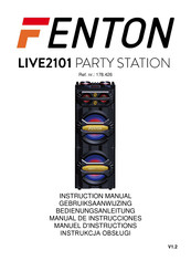 Fenton PARTY STATION LIVE2101 Manuel D'instructions