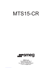 Smeg MTS15-CR Instructions D'installation