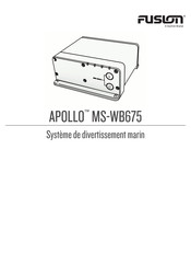 Garmin Fusion Apollo MS-WB675 Mode D'emploi