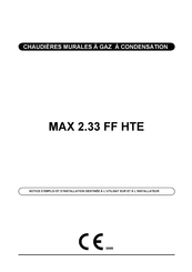 Baxi MAX 2.33 FF HTE Notice D'emploi Et D'installation