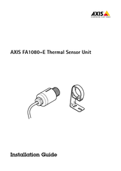 Axis Communications FA1080-E Guide D'installation