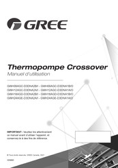 Gree Crossover GWH09AGC-D3DNA1B/O Manuel D'utilisation