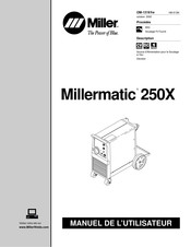 Miller Millermatic 250X Manuel De L'utilisateur