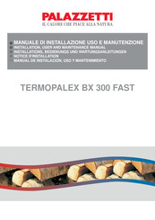 Palazzetti TERMOPALEX BX 300 FAST Notice D'installation