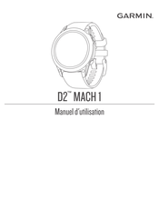 Garmin D2 MACH 1 Manuel D'utilisation