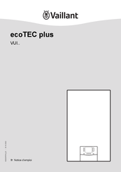 Vaillant ecoTEC plus VUI Série Notice D'emploi
