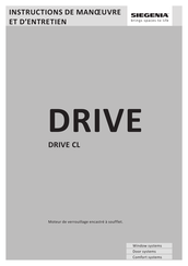 Siegenia DRIVE CL Instructions D'entretien