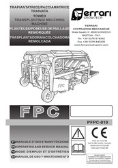 Ferrari Costruzioni Meccaniche PFPC-010 Mode D'emploi Et D'entretien