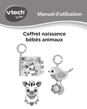 VTech baby Coffret naissance bebes animaux Manuel D'utilisation