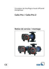 KSB Calio Pro Z Notice De Service / Montage
