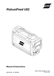 ESAB RobustFeed U82 Manuel D'instructions