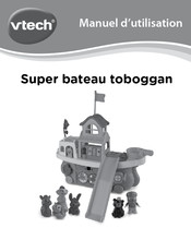 VTech Super bateau toboggan Manuel D'utilisation