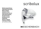 Eschenbach Scribolux Mode D'emploi