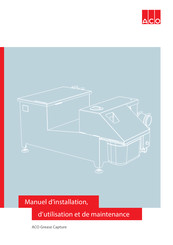 ACO Grease Capture Manuel D'installation, D'utilisation Et De Maintenance