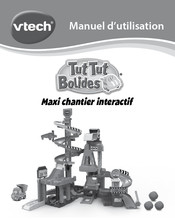 VTech TUT TUT BOLIDES Maxi chantier interactif Manuel D'utilisation