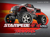 Traxxas Stampede 4x4 VXL 6708 Manuel Du Propriétaire