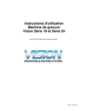 Vision Engraving & Routing Systems 1624 Instructions D'utilisation