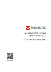 Hikmicro THUNDER 2.0 Série Manuel D'utilisation