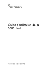 Aritech 1X-F Série Guide D'utilisation