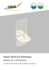 Cree Ropox SlimLine Electrique Manuel De L'utilisateur