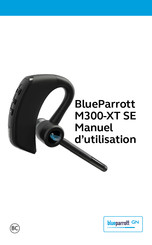 BlueParrott M300-XT SE Manuel D'utilisation