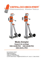 Kernlochbohrer KBS-352/XL-PRO Mode D'emploi
